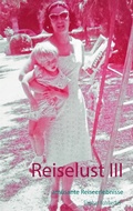 Cover: Reiselust III - BoD - Books on Demand