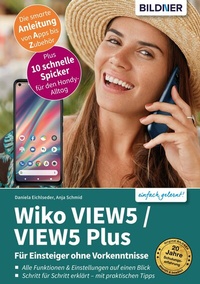 Abbildung von: Wiko VIEW5 / VIEW5 Plus - Bildner Verlag