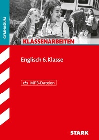 Abbildung von: STARK Englisch 6. Klasse - Klassenarbeiten Gymnasium - Stark Verlag
