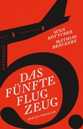 Cover: Das f&uuml;nfte Flugzeug - fifty fifty Verlag