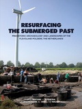 Cover: Resurfacing the Submerged Past - Sidestone Press