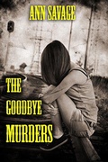 Cover: The Goodbye Murders - Trellis Publishing