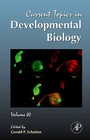Cover: Current Topics in Developmental Biology: Volume 80 - Academic Press
