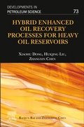 Cover: Hybrid Enhanced Oil Recovery Processes for Heavy Oil Reservoirs: Volume 73 - Elsevier