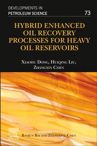 Abbildung von: Hybrid Enhanced Oil Recovery Processes for Heavy Oil Reservoirs: Volume 73 - Elsevier