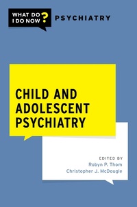 Abbildung von: Child and Adolescent Psychiatry - OUP eBook