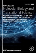 Cover: Micro/Nanofluidics and Lab-on-Chip Based Emerging Technologies for Biomedical and Translational Research Applications - Part A: Volume 186 - Academic Press