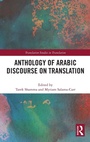 Cover: Anthology of Arabic Discourse on Translation - Routledge