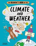 Cover: The Brainiac's Book of the Climate and Weather - Thames & Hudson Ltd