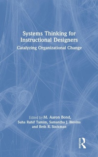 Enlarge image Cover: Systems Thinking for Instructional Designers - Routledge