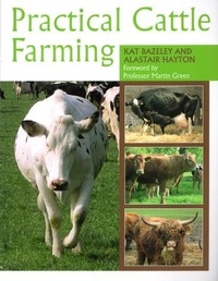 Abbildung von: Practical Cattle Farming - The Crowood Press Ltd