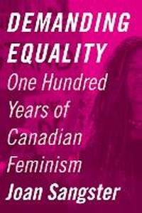 Enlarge image Cover: Demanding Equality - University of British Columbia Press