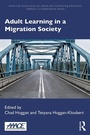 Cover: Adult Learning in a Migration Society - Routledge