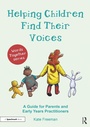 Cover: Helping Children Find Their Voices - Routledge