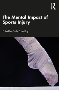 Abbildung von: The Mental Impact of Sports Injury - Routledge