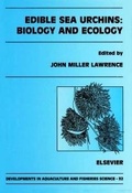 Cover: Edible Sea Urchins: Biology and Ecology - Elsevier