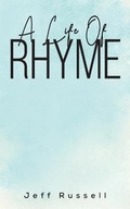 Cover: A Life Of Rhyme - Austin Macauley Publishers