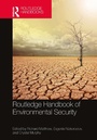 Cover: Routledge Handbook of Environmental Security - Routledge