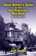 Cover: Ghost Hunter's Guide to the San Francisco Bay Area - Pelican Publishing