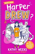 Cover: What's New, Harper Drew? - Hodder Children's Books