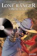 Cover: Lone Ranger: Vindicated - Dynamite Entertainment