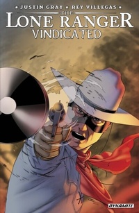 Enlarge image Cover: Lone Ranger: Vindicated - Dynamite Entertainment