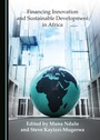 Cover: Financing Innovation and Sustainable Development in Africa - Cambridge Scholars Publishing
