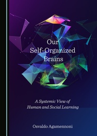 Abbildung von: Our Self-Organized Brains - Cambridge Scholars Publishing