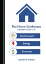 Cover: The Home Workplace - Cambridge Scholars Publishing