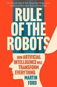 Enlarge image Cover: Rule of the Robots - Basic Books