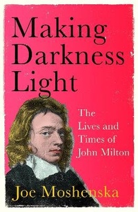 Enlarge image Cover: Making Darkness Light - Basic Books