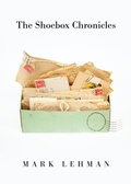 Cover: The Shoebox Chronicles - Trilogy Christian Publishing
