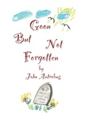 Cover: Goon But Not Forgotten - BEARMANOR MEDIA