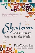 Cover: Shalom: God's Ultimate Purpose for the World - Wipf and Stock Publishers