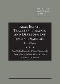 Enlarge image Cover: Real Estate Transfer, Finance, and Development - West Academic Press