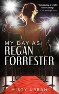 Cover: My Day As Regan Forrester - Canty Dames