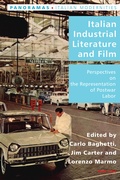 Cover: Italian Industrial Literature and Film - Peter Lang Verlag