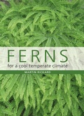 Cover: Ferns for a Cool Temperate Climate - The Crowood Press Ltd