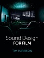 Cover: Sound Design for Film - The Crowood Press Ltd