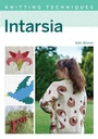 Cover: Intarsia - The Crowood Press Ltd