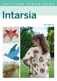 Enlarge image Cover: Intarsia - The Crowood Press Ltd