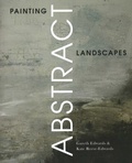 Cover: Painting Abstract Landscapes - The Crowood Press Ltd