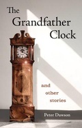 Cover: The Grandfather Clock - Peter Dawson