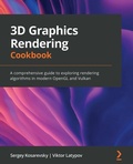 Cover: 3D Graphics Rendering Cookbook - Packt Publishing Limited