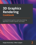 Cover: 3D Graphics Rendering Cookbook - Packt Publishing