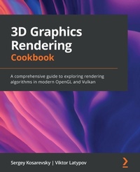 Enlarge image Cover: 3D Graphics Rendering Cookbook - Packt Publishing
