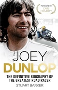 Cover: Joey Dunlop: The Definitive Biography - John Blake Publishing Ltd