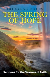 Enlarge image Cover: The Spring of Hope - Sacristy Press