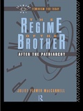 Cover: The Regime of the Brother - Routledge