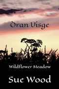 Cover: Oran Uisge - Wildflower Meadow - Grosvenor House Publishing Ltd